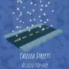 CheeseBall - Chilled Streets - Single